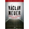 Vražda s pridanou hodnotou - Václav Neuer
