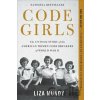 Code Girls - Liza Mundy