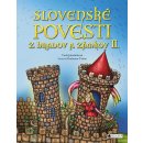 Slovenské povesti z hradov a zámkov II. - Viola Jakubičková