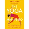 Yoga Manifesto (Nadia Gilani)(Brožovaná)