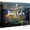 Kniha – Čarovný Dolný Ku… (I. Farbák, Mgr. V. Híreš a Mgr. M.Kmeť)