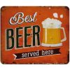 Ceduľa Best Beer Served Here 30x30 cm Plechová tabuľa