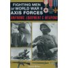 Fighting Men of World War II - Axis Forces