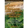 Advanced Civilizations of Prehistoric America (Frank Joseph)(Brožovaná)