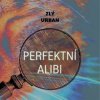 David Urban, Vladimír Zlý: Perfektní alibi (čte Gustav Hašek) - MP3-CD - David Urban, Vladimír Zlý, Tympanum