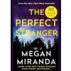 The Perfect Stranger - Megan Miranda, Atlantic Books