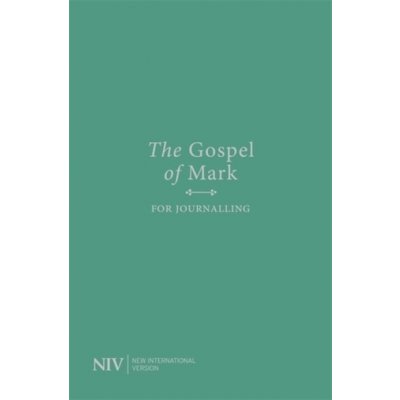 NIV Gospel of Mark for Journalling Version New International