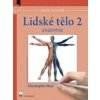 Naučte se kreslit Lidské tělo 2 - anatomie - Christopher Hart