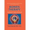 Bowen Therapy (Navratil,Frank,BSC.)(Brožovaná)