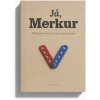 Kniha - Já, MERKUR