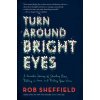 Turn Around Bright Eyes (Rob Sheffield)(Brožovaná)