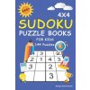 Easy Sudoku Puzzle Books For Kids: 100+ Sudoku Puzzles 4x4 Puzzle Grids with Very Easy, Easy & Medium - Mini Sudoku Books For Kids & Beginner