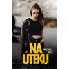 Na úteku - Michala Ries