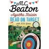 Agatha Raisin: Dead on Target