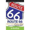 E-kniha Route 66 - unikátny poradca a bedeker v jednom! - Marián Pavel, Michaela Hanáková