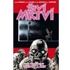 Živí mrtví 23 Šepot a řev - Kirkman Robert