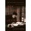 Sex, Love, and Letters (Judith G. Coffin)(Pevná)