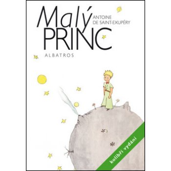 Malý princ - kolibří vydání Antoine de Saint-Exupéry od 3,99 € - Heureka.sk