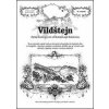 Vildštejn - Rostislav Vojkovský