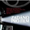 Zadáno pro film: Melodie z filmů a seriálů - CD