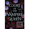 Court of the Vampire Que…