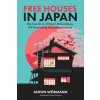 Free Houses in Japan (Megan Douglas)(Brožovaná)