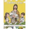 S Ježišom v srdci - Jokelová-Ťuchová Martina