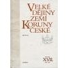 Velké dějiny zemí Koruny české XVII 1948 1956 - Pernes Jiří