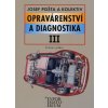 ​Opravárenství a diagnostika III - Pošta Josef