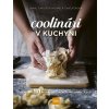 Coolinári v kuchyni