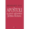 Apo štoli a prví učeníci Ježiša Krista