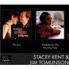 Stacey Kent, Jim Tomlinson - Breakfast On The Morning Tram / The Lyric