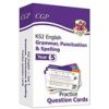 KS2 English Practice Question Cards: Grammar, Punctuation & Spelling - Year 5 (CGP Books)(Pevná)