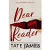 Dear Reader - Tate James