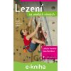 E-kniha Lezení na umělých stěnách - Ladislav Vomáčko, Soňa Boštíková