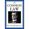 Common Law (Holmes,Oliver Wendell,Jr.)(Brožovaná)