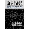 In the Web of Politics (Bert A. Rockman,Joel D. Aberbach)(Brožovaná)