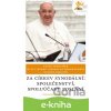 E-kniha Za církev synodální: společenství, spoluúčast, poslání - Papež František