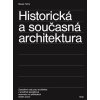 Historická a současná architektura ARGO - Marek Tichý