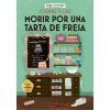 MORIR POR UNA TARTA DE FRESA COZY MYSTERY (FLUKE,JOANNE)(Kniha)