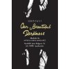 Our Beautiful Darkness (Ondjaki)