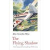 The Flying Shadow (Rhys John Llewelyn)
