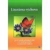 Literárna výchova pre 9. ročník ZŠ a 4. ročník 8-ročných gymnázií