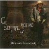 Adriano Celentano - C'e Sempre Un Motivo