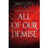 All of Our Demise - C. L. Herman, Amanda Foody