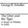 Deer and the Tiger (George B. Schaller)(Brožovaná)
