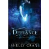 Defiance: A Significance Novel
