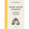České lidové pohádky II: Pohádky kouzelné 1 - Otčenášek Jaroslav