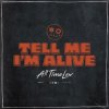 All Time Low: Tell Me I'm Alive - Vinyl (LP)