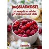 (ne)SLADKOSTI - Danielle